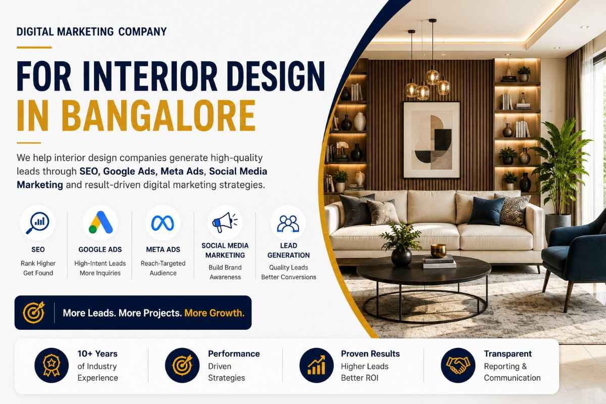Digital Marketing Company for Interior Design in Bangalore | Lead Generation Experts